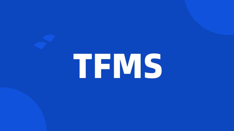 TFMS