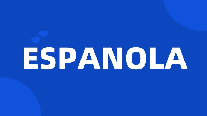 ESPANOLA