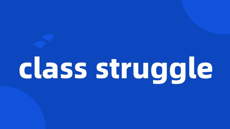 class struggle