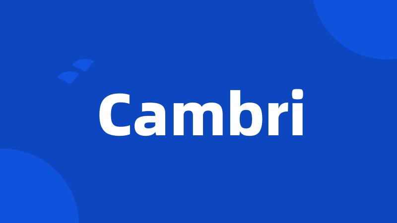 Cambri