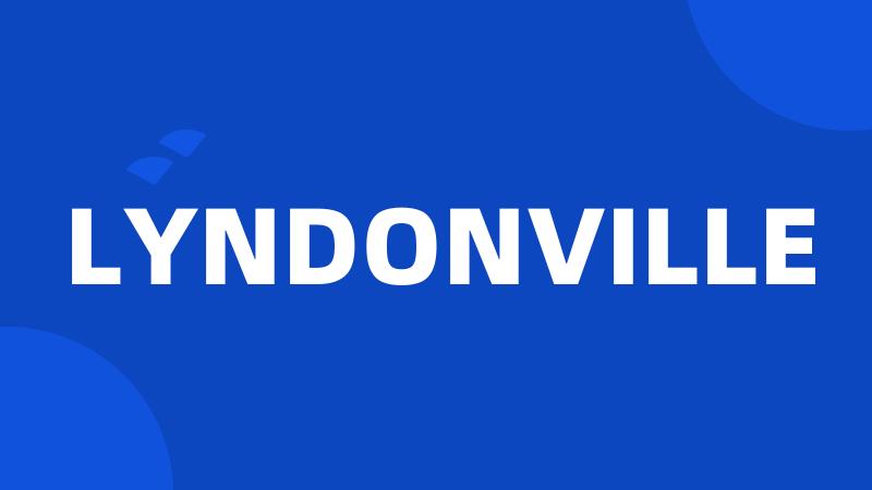 LYNDONVILLE