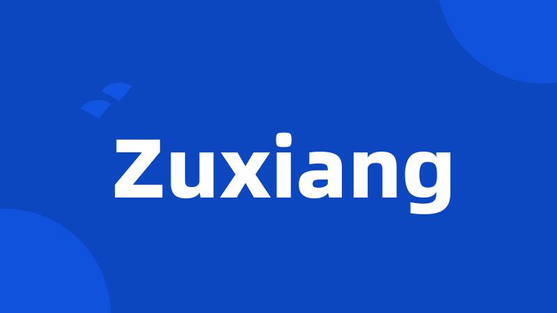 Zuxiang