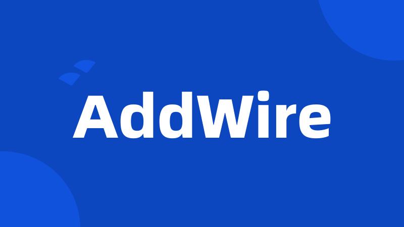 AddWire