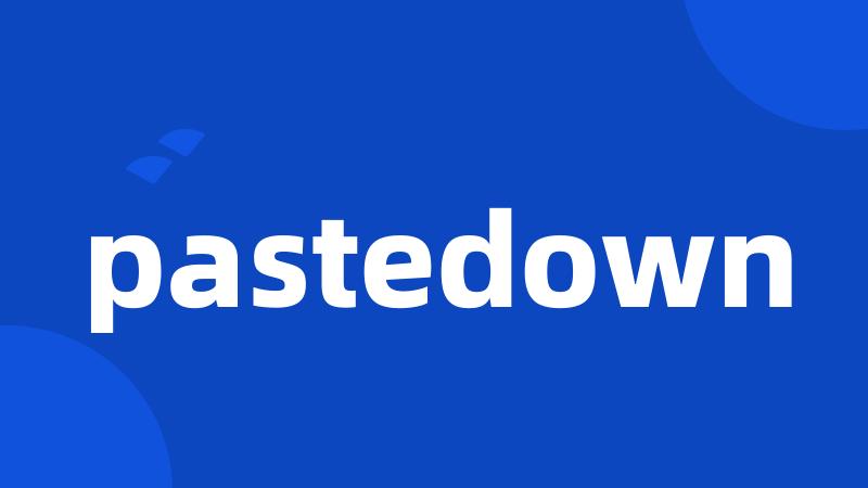 pastedown