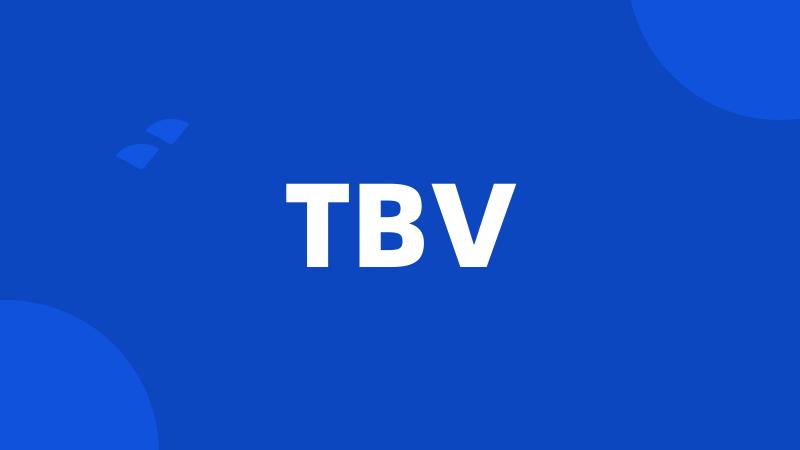 TBV