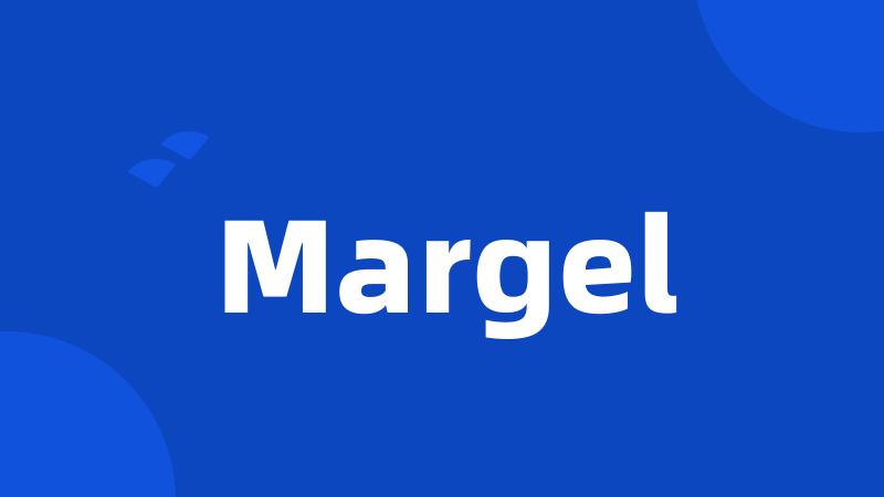 Margel