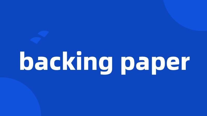 backing paper