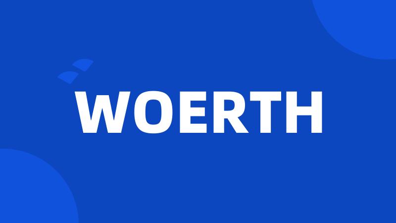 WOERTH