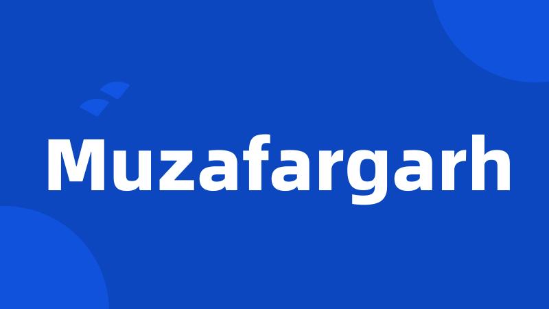 Muzafargarh