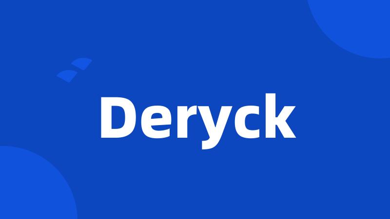 Deryck