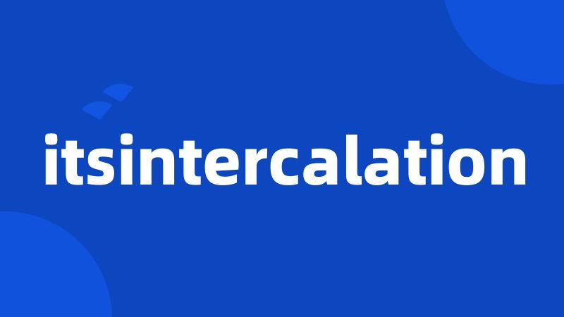 itsintercalation