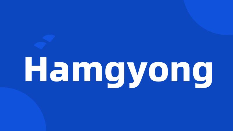 Hamgyong