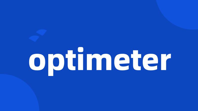 optimeter