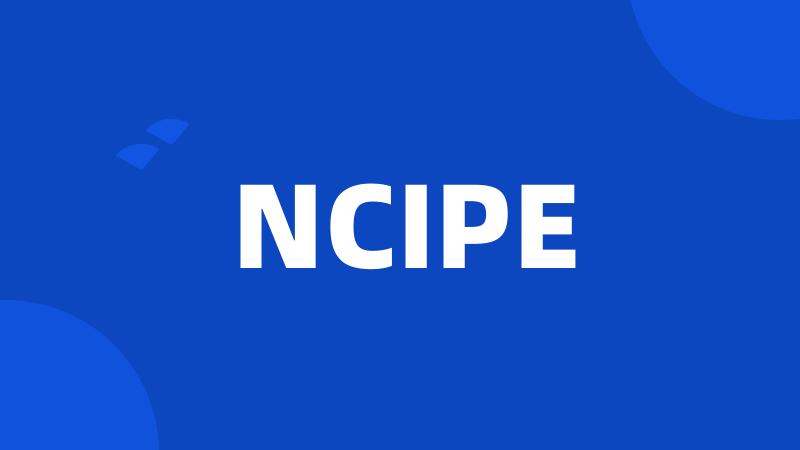 NCIPE