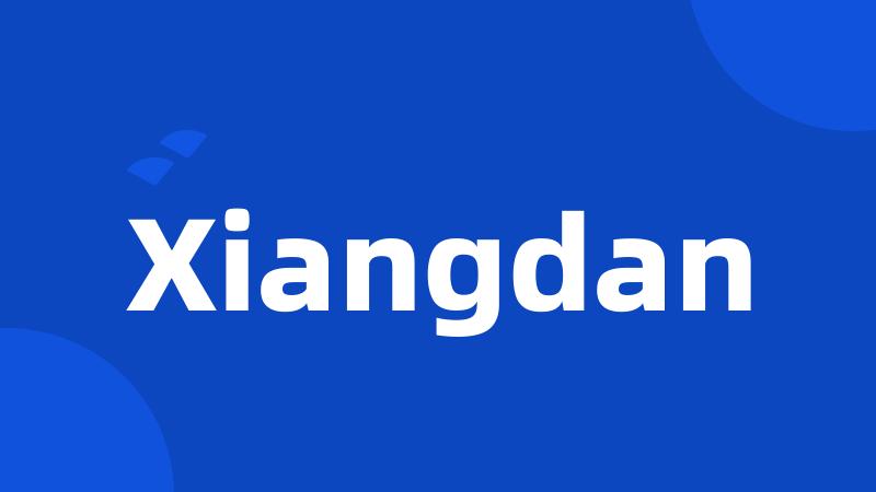 Xiangdan