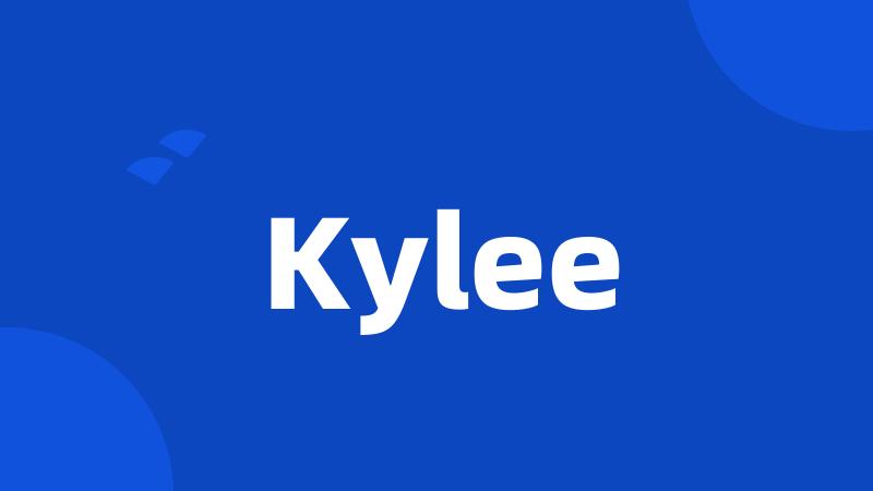 Kylee