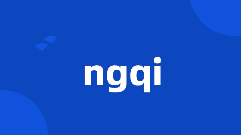 ngqi