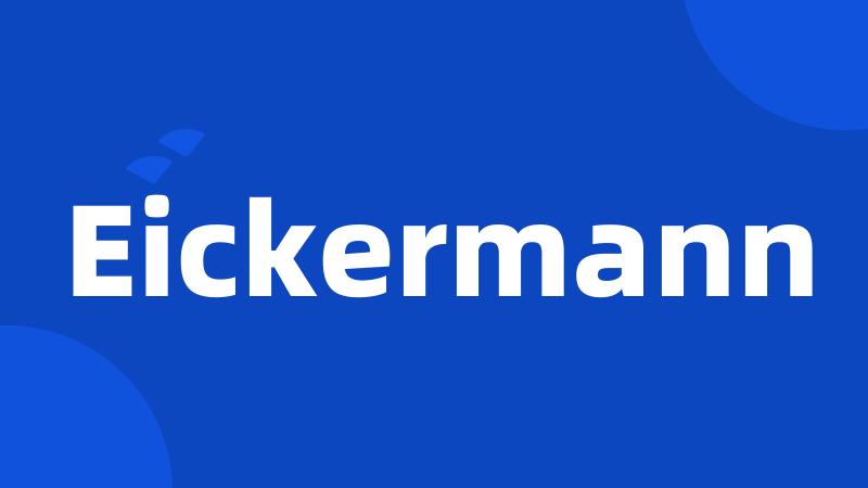 Eickermann