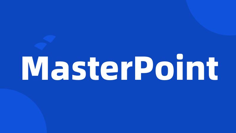 MasterPoint