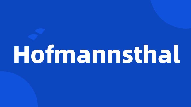 Hofmannsthal