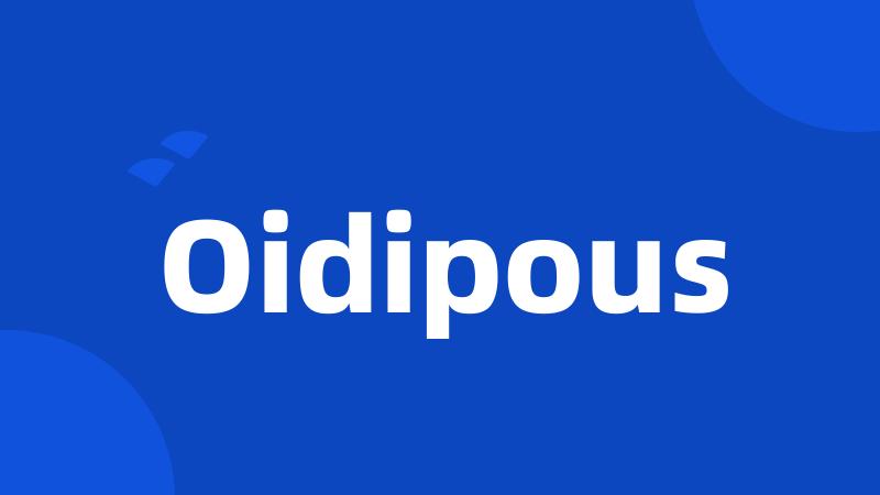 Oidipous