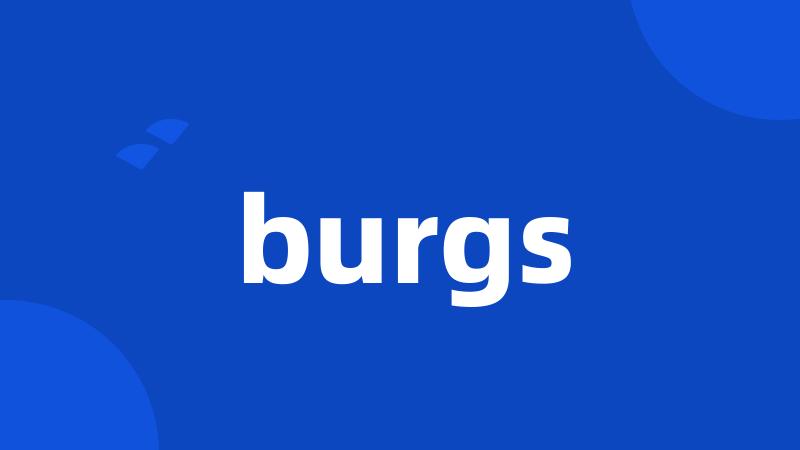 burgs