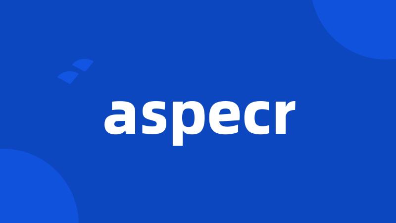 aspecr