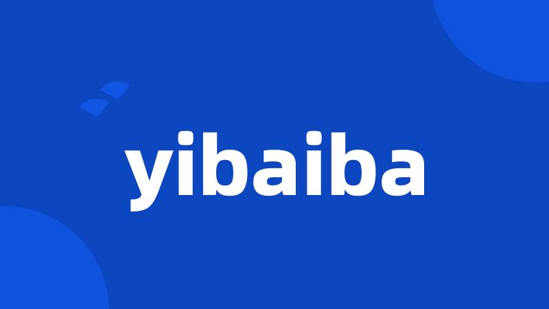 yibaiba