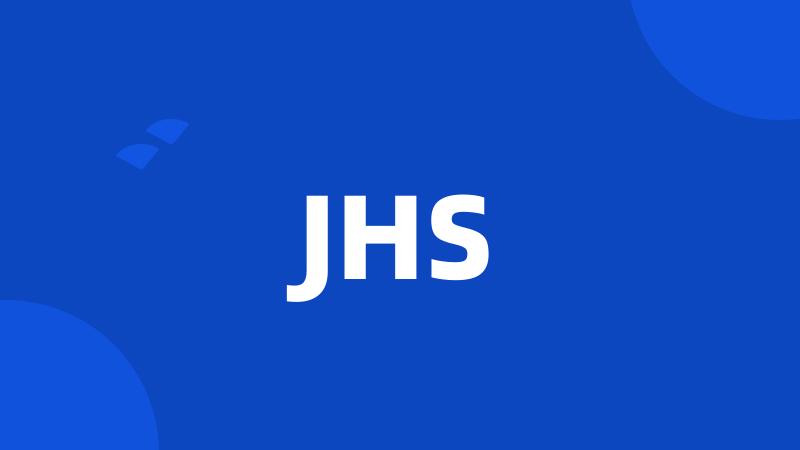 JHS