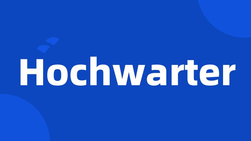 Hochwarter