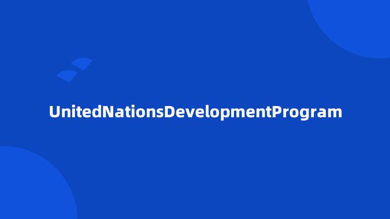 UnitedNationsDevelopmentProgram