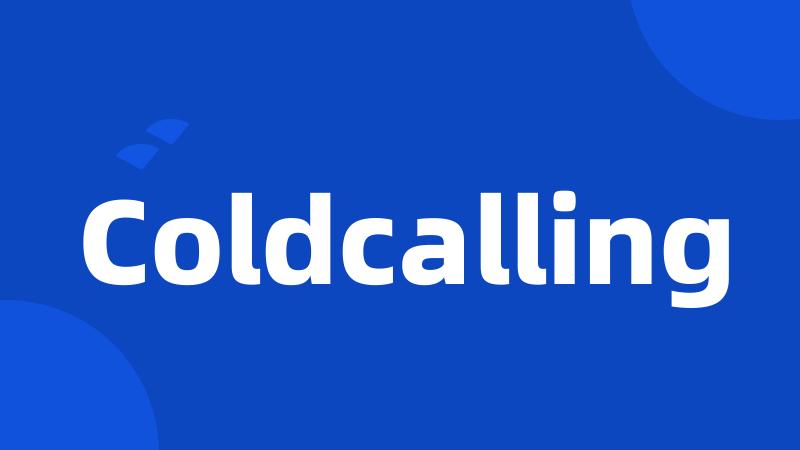 Coldcalling