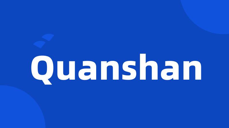 Quanshan