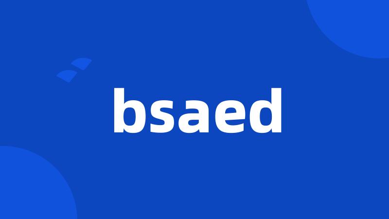 bsaed