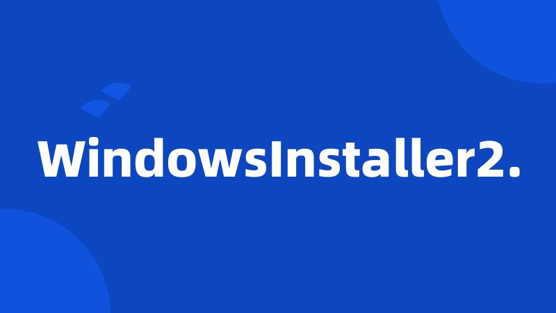 WindowsInstaller2.