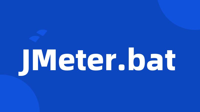 JMeter.bat