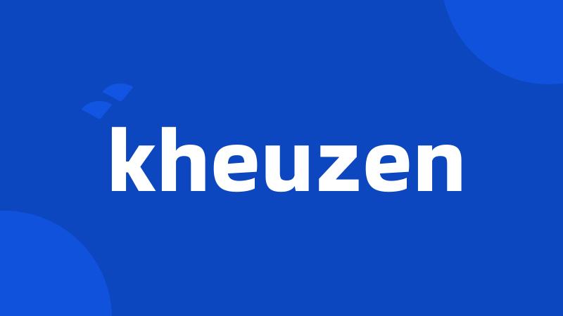 kheuzen