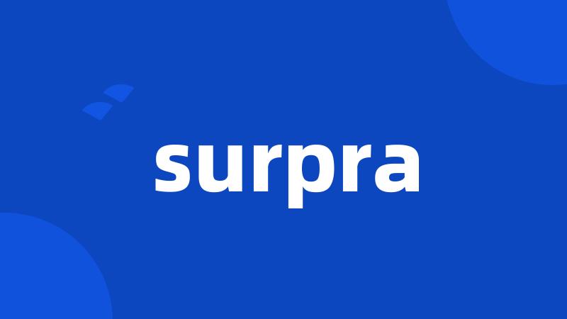 surpra