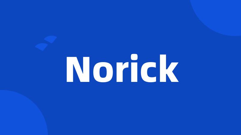 Norick