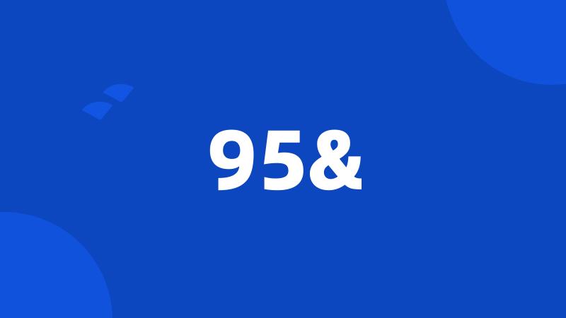 95&