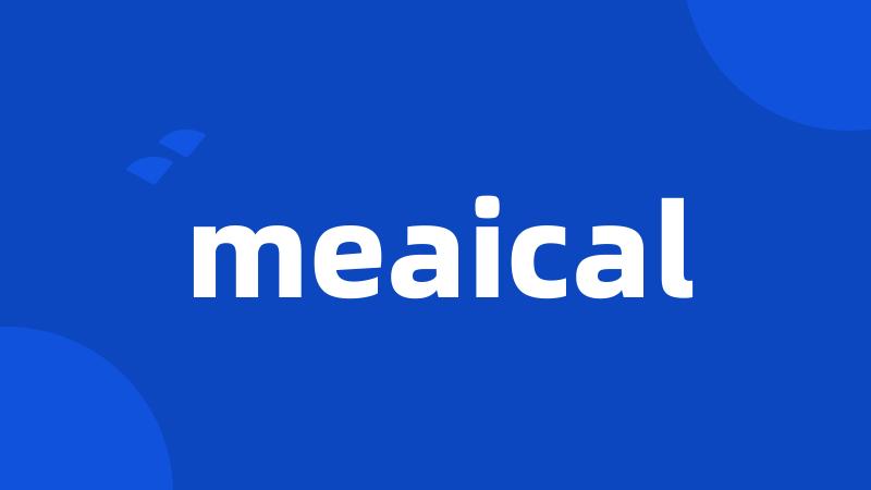 meaical