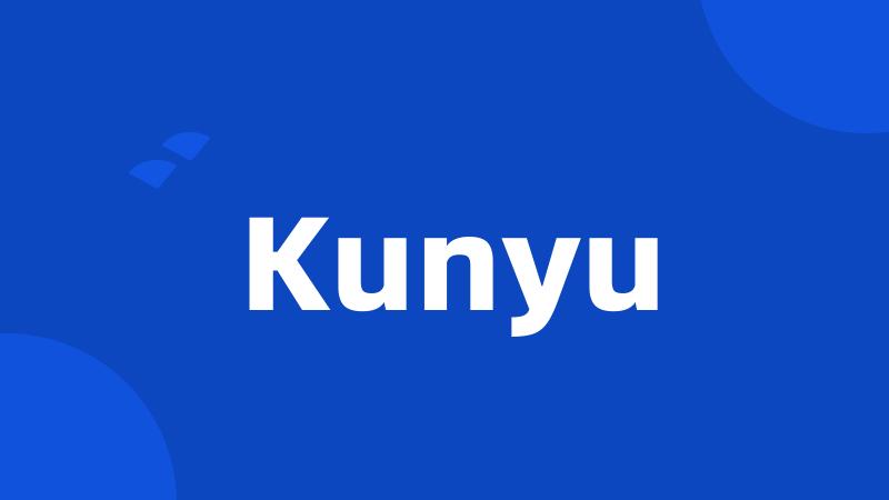 Kunyu