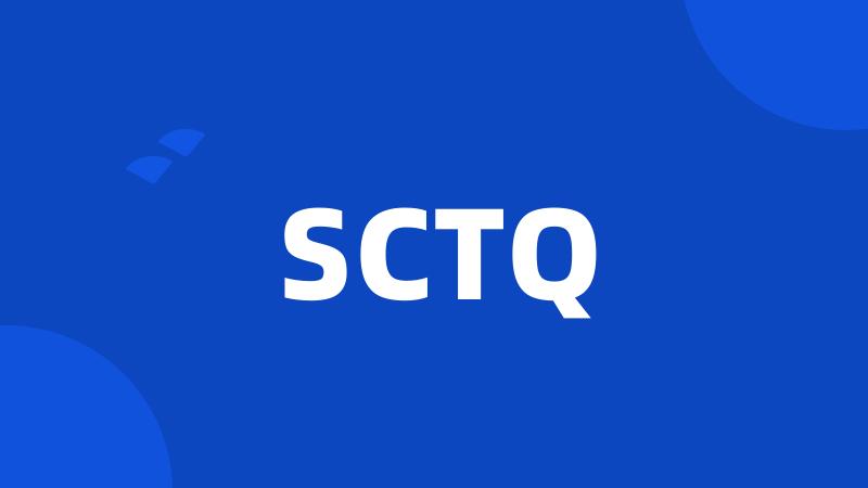 SCTQ