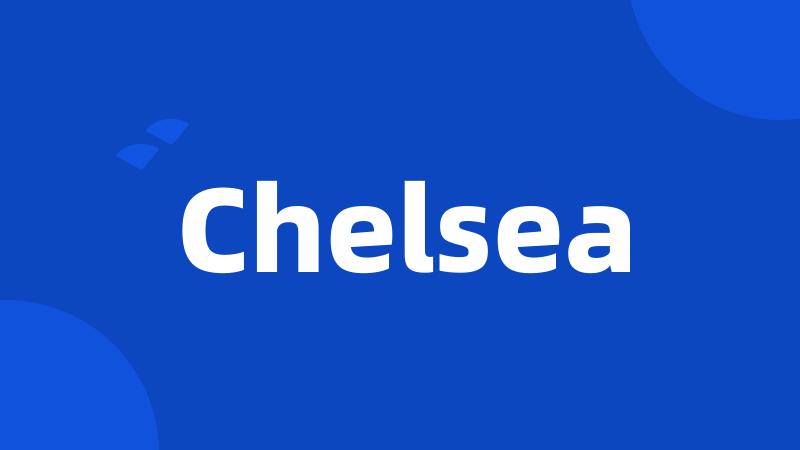 Chelsea