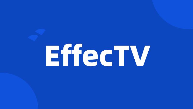 EffecTV