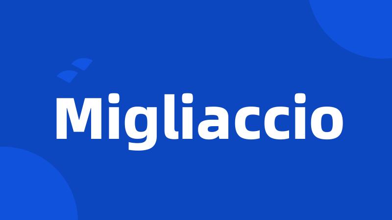 Migliaccio