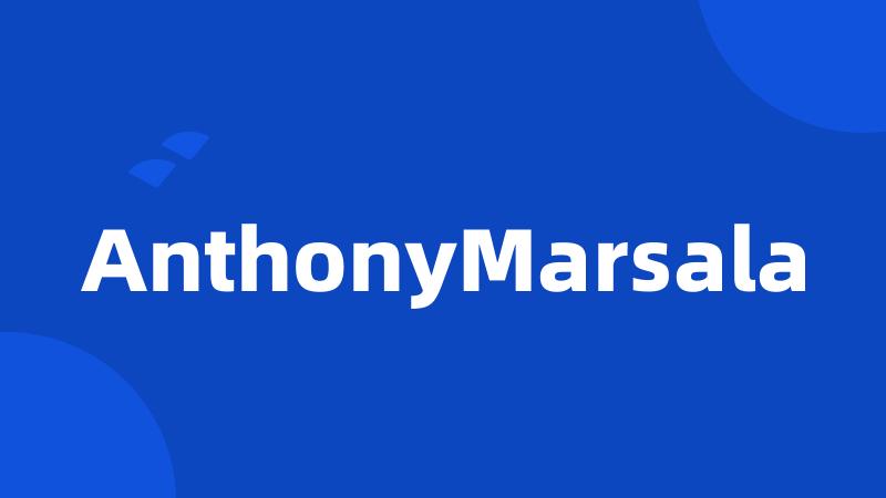 AnthonyMarsala