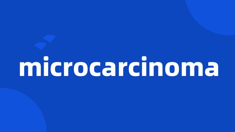 microcarcinoma