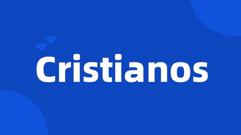 Cristianos