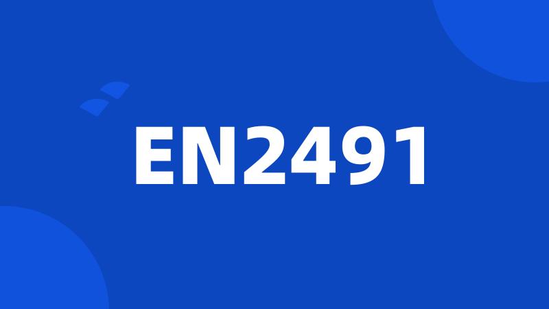 EN2491